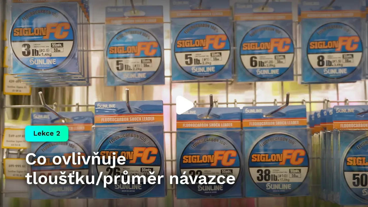 Co ovlivňuje tloušťku/průměr návazce