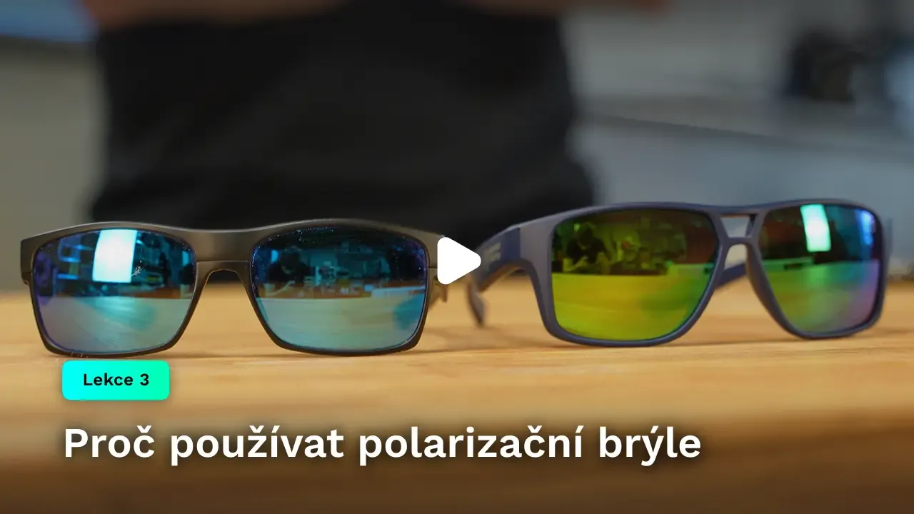 Proč používat polarizační brýle
